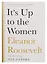 Its Up to the Women (супер) Roosevelt — 2653156 — 1