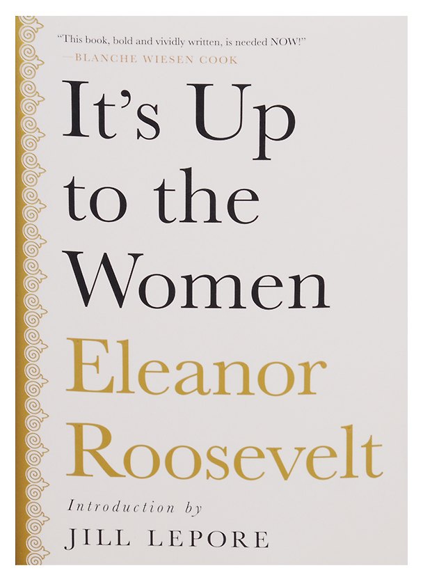 Книга Its Up to the Women (супер) Roosevelt () — 1