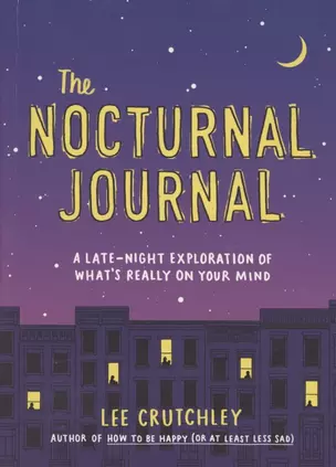 The Nocturnal Journal. A late-night exploration of what's really on your mind — 2873044 — 1