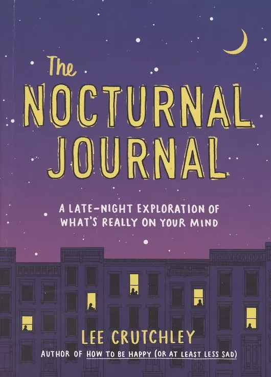 ΠΠ½ΠΈΠ³Π° The Nocturnal Journal. A late-night exploration of what's really on your mind () β 1