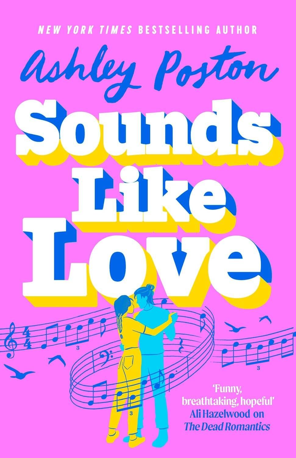 

Sounds like love (Ashley Poston) Звучит как любовь (Эшли Постон)/ Книги на английском языке