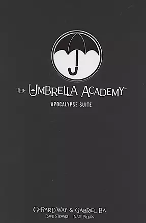 The Umbrella Academy. Volume 1. Apocalypse Suite. Library Editon — 2873425 — 1