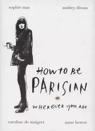 How To Be Parisian Wherever You Are — 2872444 — 1