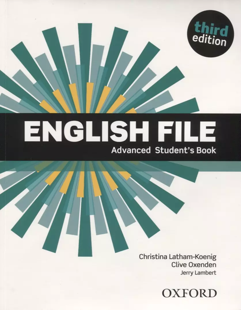 English File. Advanced Student`s Book (Клайв Оксенден) - купить книгу с  доставкой в интернет-магазине «Читай-город». ISBN: 978-0-19-450240-5