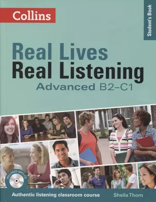 Real Lives Real Listening:Advanced Student’s Book B2-C1 (+MP3) (мCollins) Thorn — 2605410 — 1