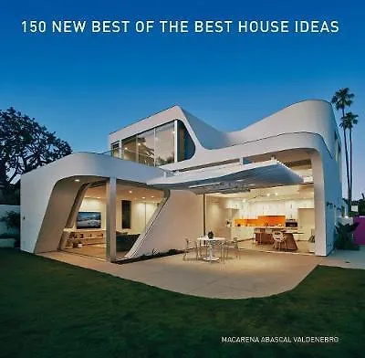 Книга 150 New Best of the Best House Ideas () — 1