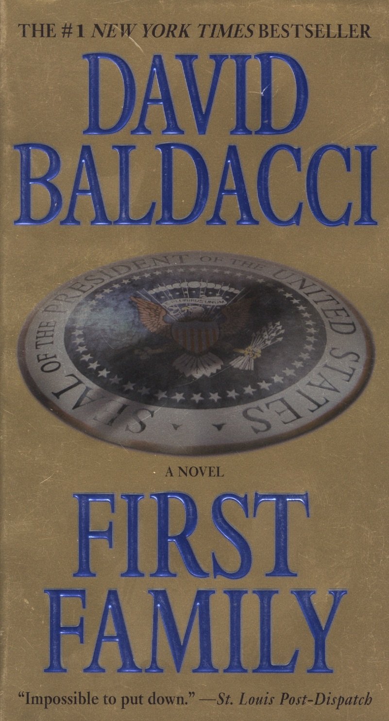 

First Family / (мягк) (The #1 New York Times bestseller). Baldacci D. (ВБС Логистик)