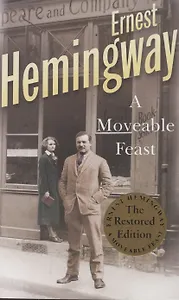 A Moveable Feast: The Restored Edition