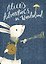 Alices Adventures in Wonderland (Carroll Lewis) Приключения Алисы в стране чудес (Льюис Кэрролл) / Книги на английском языке — 2599589 — 1
