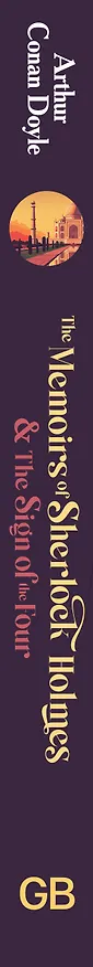 Книга The Memoirs of Sherlock Holmes & The Sign of the Four (Артур Конан Дойл) — 3
