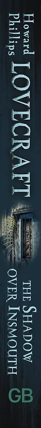 Книга The Shadow over Innsmouth (Говард Филлипс Лавкрафт) — 3