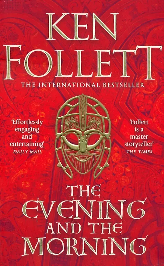 Книга The Evening and the Morning (Ken Follett) — 1