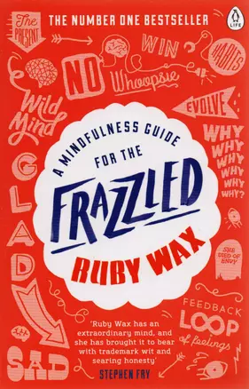 A Mindfulness Guide for the Frazzled — 2589515 — 1