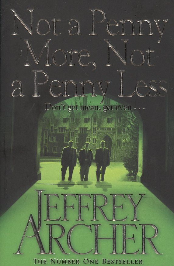 Книга Not a Penny More Not a Penny Less (Джеффри Арчер) — 1
