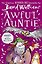 Awful Auntie (Walliams David) Ужасная тетушка (Дэвид Уильямс) /Книги на английском языке — 2872915 — 1