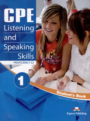 CPE: Listening & Speaking Skills 1. Proficiency C2. Students Book with DigiBooks Application — 3003968 — 1