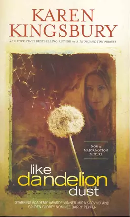 Like Dandelion Dust / (мягк). Kingsbury K. (ВБС Логистик) — 2275263 — 1