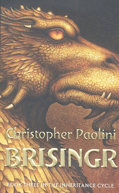 

Brisingr. In the Inheritance Cycle. Book Three