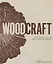 Wood Craft. Master the Art of Green Woodworking — 2762135 — 1