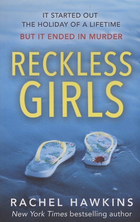 ΠΠ½ΠΈΠ³Π° Reckless Girls (Rachel Hawkins) β 1