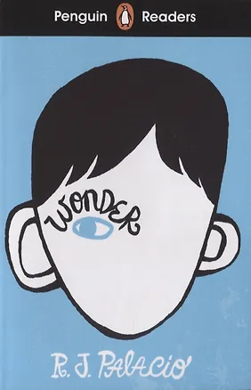 Книга Wonder. Level 3 (R.J. Palacio)