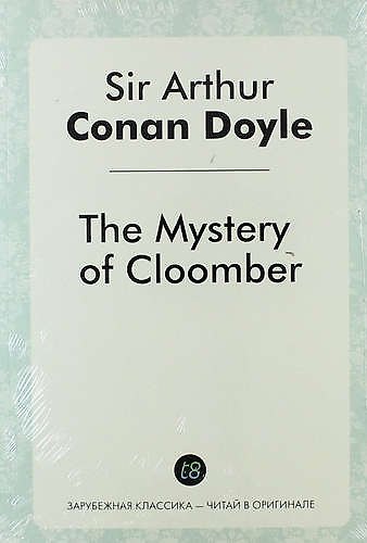 Книга The Mystery of Cloomber (Артур Конан Дойл) — 1