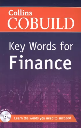 Key Words for Finance (+ MP3 CD) (В1+) (мColCOBUILD) — 2510872 — 1