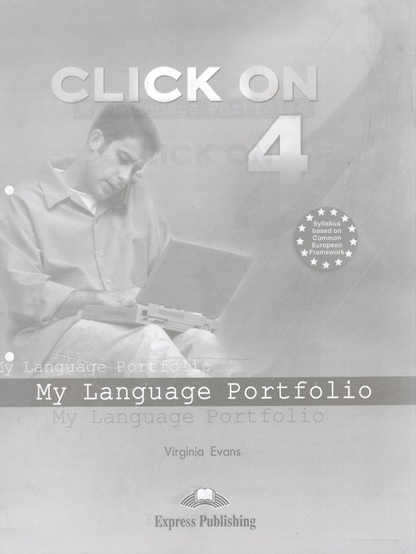 Книга Click On 4. My Language Portfolio (Вирджиния Эванс) — 1