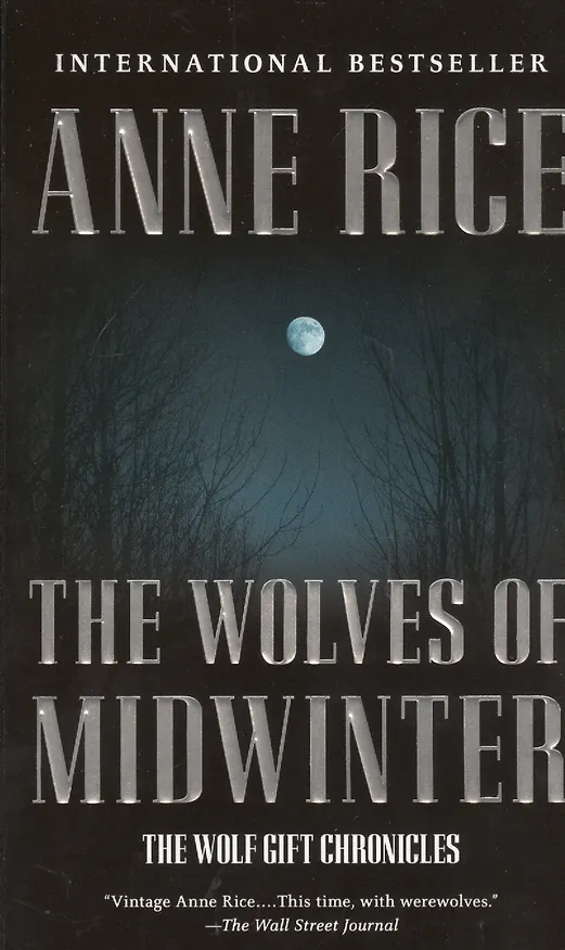 Книга The Wolves of Midwinter (Anne Rice) — 1