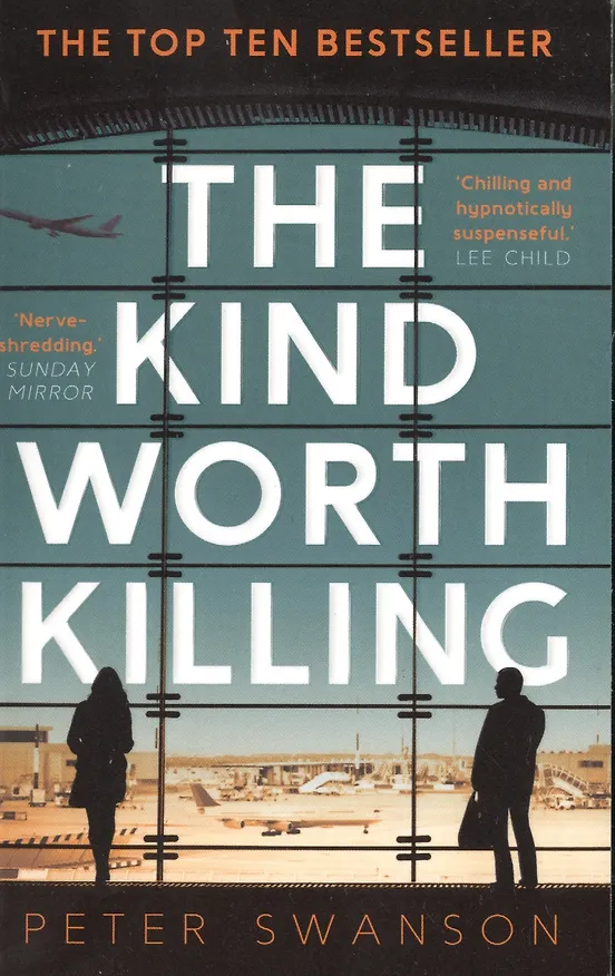 Книга The Kind Worth Killing (м) Swanson () — 1