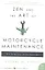 Zen and the Art of Motorcycle Maintenance, Pirsing, Robert M. — 2312822 — 2