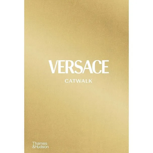 Книга Versace Catwalk: The Complete Collections () — 1