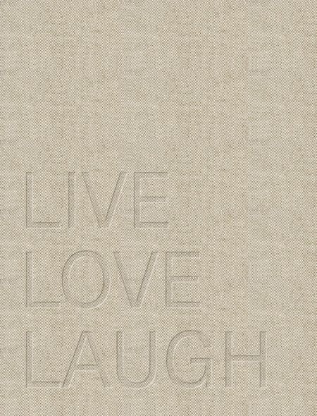 

Live. Love. Laugh