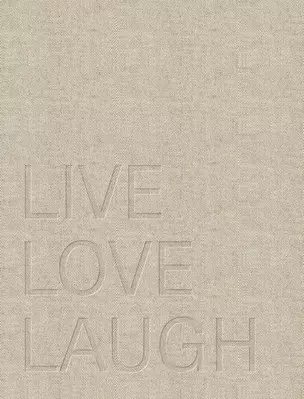 Live. Love. Laugh — 3000445 — 1