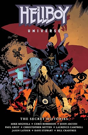 Книга Hellboy Universe: The Secret Histories (Mignola, Mike) Вселенная Хеллбоя Секретная история (Майк Миньола) / Книги на английском языке (Майк Миньола)