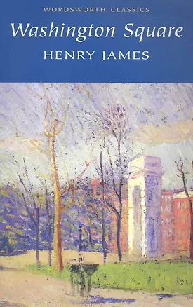 Книга Washington Square (Генри Джеймс)