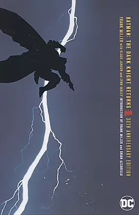 Batman. The Dark Knight Returns. 30th Anniversary Edition — 2872181 — 1