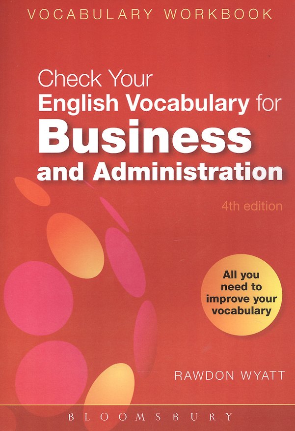 ΠΠ½ΠΈΠ³Π° Check your English Vocabulary for Business & Administration () β 1