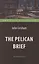 The Pelican Brief / Дело о пеликанах. Intermediate — 3085259 — 1