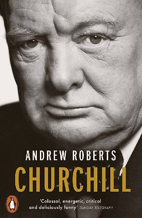 Книга Churchill (Andrew Roberts) Черчилль (Эндрю Робертс) / Книги на английском языке (Эндрю Робертс)