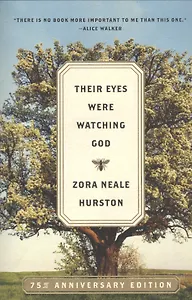 Their Eyes Were Watching God