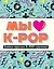 Мы любим K-POP: Самые крутые K-POP-группы! — 2805048 — 1