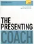 The Presenting Coach. Teach Yourself — 2639689 — 1