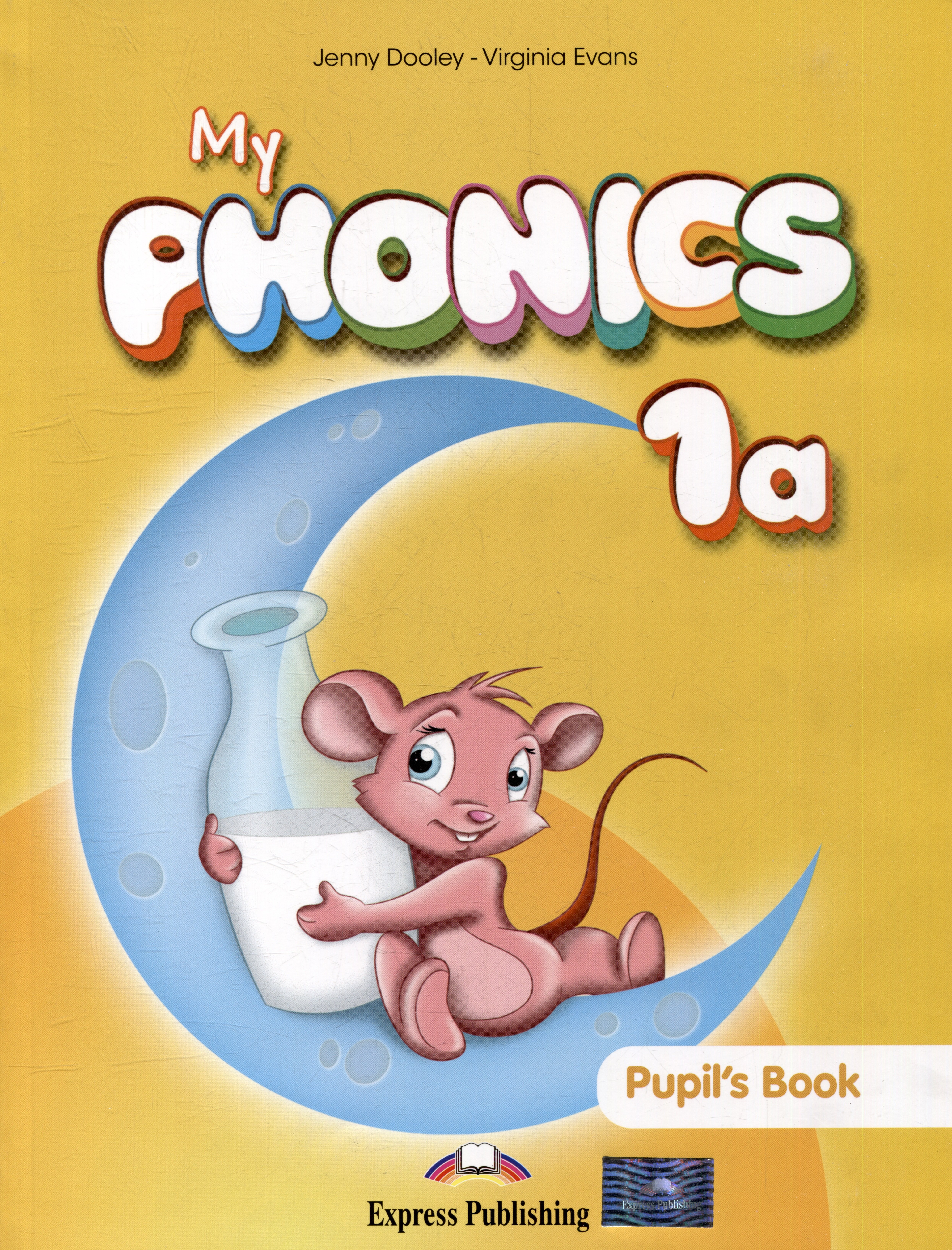 My Phonics 1a Pupil's Book with Cross-Platform Application