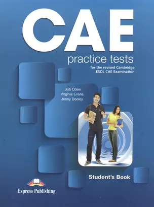 CAE Practice Tests 1 Students Book. Учебник. — 2533121 — 1