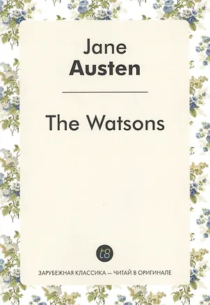 Книга The Watsons (Джейн Остен)