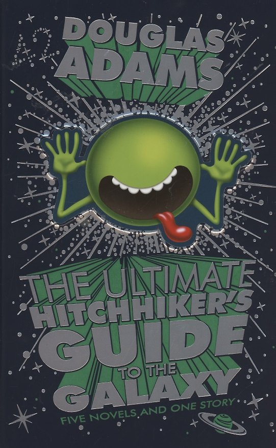 Книга The Ultimate Hitchhiker's Guide The Ultimate Hitchhiker's Guide (Дуглас Адамс) — 1
