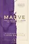 Mauve: How one man invented a colour that changed the world — 2675016 — 1