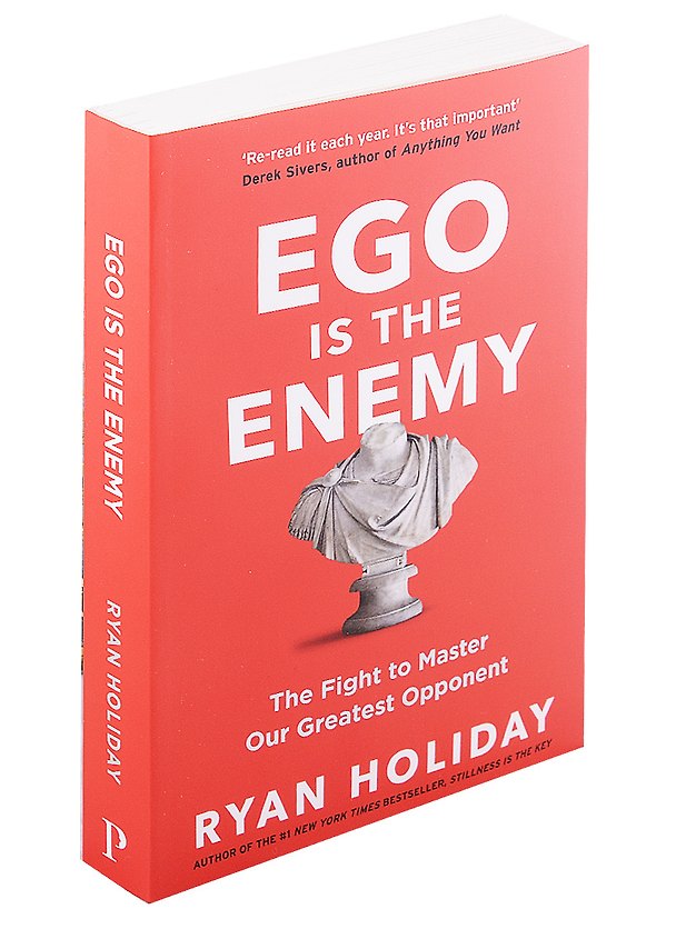 ΠΠ½ΠΈΠ³Π° Ego is the Enemy (Ryan Holiday) β 1