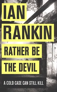 Rather be the Devil (TPB)